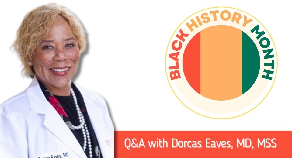 Black History Month with Dr. Dorcas Eaves